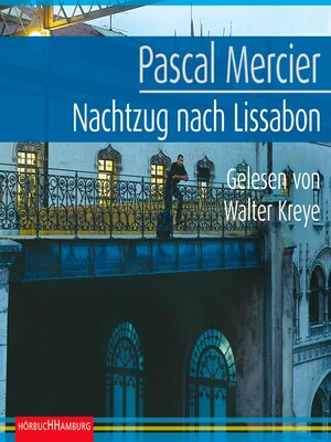 cover image of Nachtzug nach Lissabon